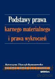 Podstawy prawa karnego materialnego i prawa... [KSĄŻKA]