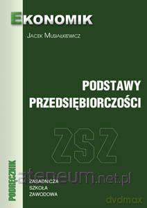 Podstawy przedsiębiorczości ZSZ [KSĄŻKA]