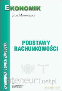 Podstawy rachunkowości ZSZ w.2011 [KSĄŻKA]
