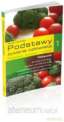 Podstawy żywienia człowieka cz.1 - [KSĄŻKA]