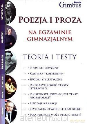 Poezja i proza na egzaminie gimnazjalnym [KSĄŻKA]