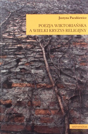 Poezja wiktoriańska a wielki kryzys religijny [KSĄŻKA]