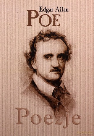 Poezje - Edgar Allan Poe [KSIĄŻKA]