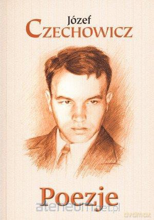 Poezje - Józef Czechowicz [KSĄŻKA]