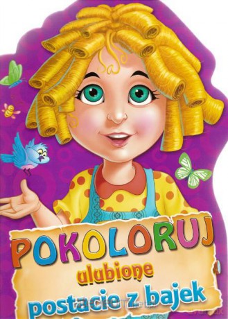 Pokoloruj ulubione postacie z bajek - Fioletowa [KSĄŻKA]