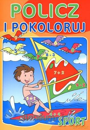 Policz i pokoloruj - Sport [KSĄŻKA]