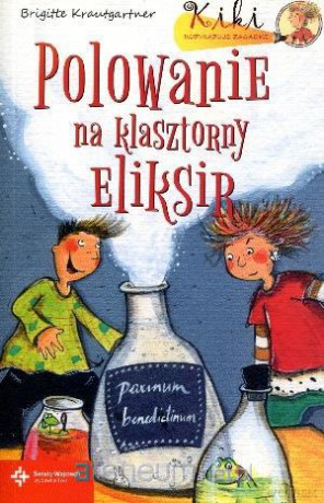 Polowanie na klasztorny eliksir [KSĄŻKA]