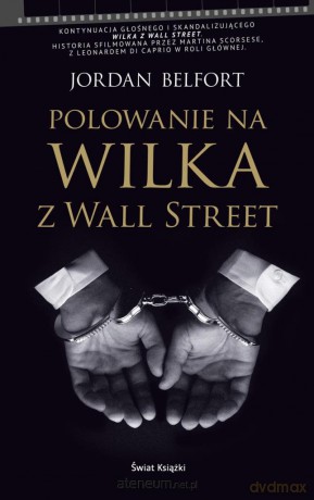 Polowanie na Wilka z Wall Street [KSĄŻKA]