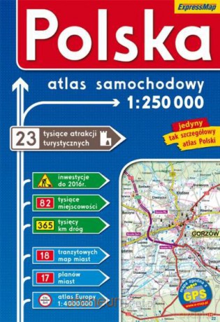 Polska - atlas samochodowy 1:250 000 [KSĄŻKA]
