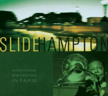 Slide Hampton: American Swinging In Paris [CD]