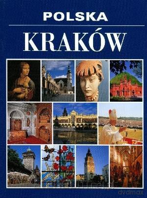 Polska. Kraków [KSĄŻKA]
