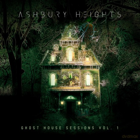 Ashbury Heights: Ghost House Sessions Vol 1 [2CD]