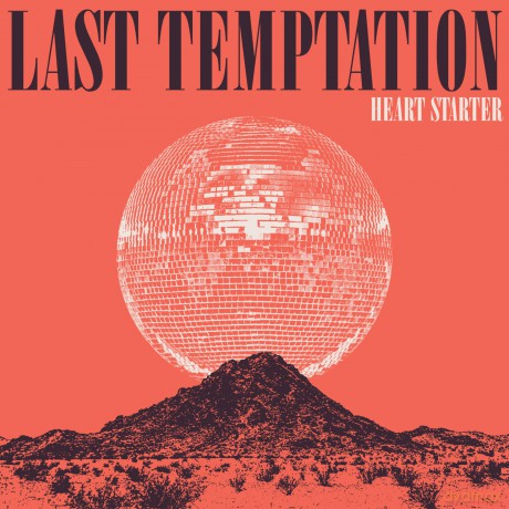 Last Temptation: Heart Starter [CD]