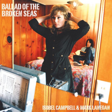 Isobel Campbell Mark Lanegan: Ballad Of The Broken Seas [Winyl]