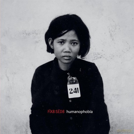 Fix8Sed8: Humanophobia Dormicum (Artbook) (digipack) [2CD]