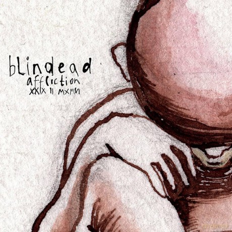 Blindead: Affliction XXIX II MXMVI [CD]
