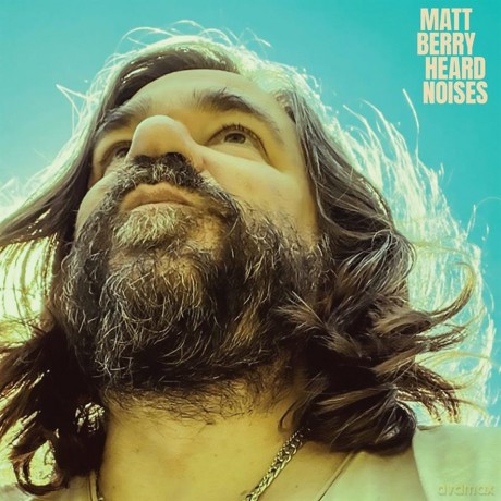 Matt Berry: Heard Noises [KASETA]