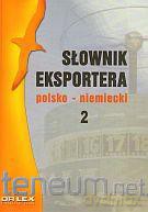 Polsko-niemiecki słownik eksportera [KSĄŻKA]