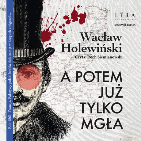 A potem już tylko mgła - Wacław Holewiński [AUDIOBOOK]