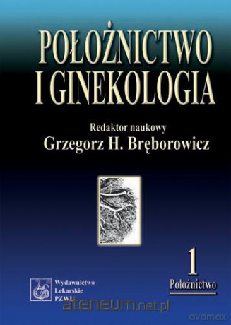 Położnictwo i ginekologia [KSĄŻKA]