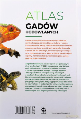 Atlas gadów hodowlanych. 100 gatunków. Jaszczurki, żółwie, krokodylowe - Angelika Dawidowicz [KSIĄŻKA]