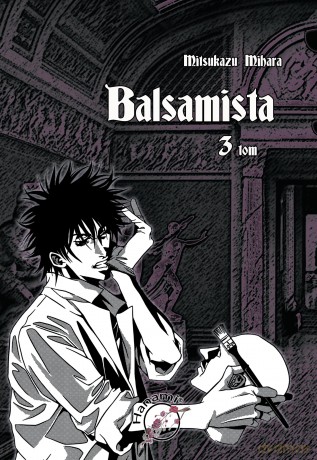 Balsamista (Tom 3) - Mihara Mitsukazu [KOMIKS]
