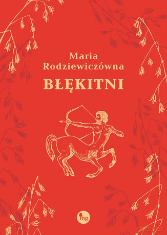 Błękitni - Maria Rodziewiczówna [KSIĄŻKA]