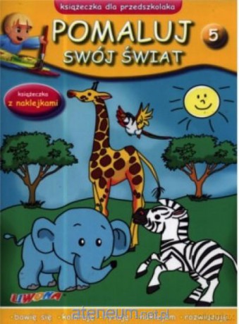 Pomaluj swój świat. Zeszyt 5 [KSĄŻKA]