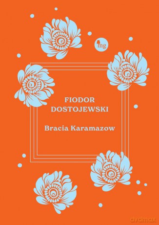 Bracia Karamazow - Dostojewski Fiodor [KSIĄŻKA]