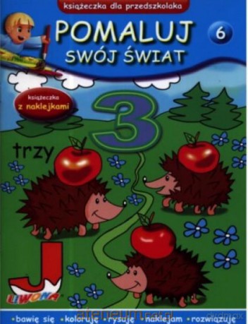 Pomaluj swój świat. Zeszyt 6 [KSĄŻKA]