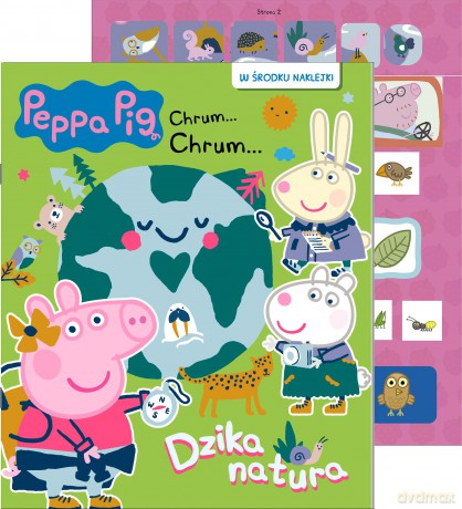 Dzika natura. Świnka Peppa. Chrum... Chrum... - Opracowanie zbiorowe [KSIĄŻKA]