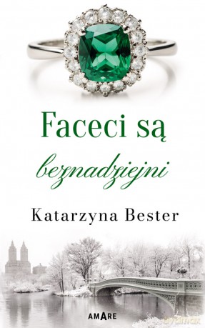 Faceci są beznadziejni - Katarzyna Bester [KSIĄŻKA]