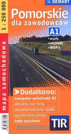Pomorskie dla zawodowców. TIR. Mapa samochodowa [KSĄŻKA]