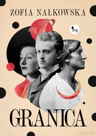 Granica - Zofia Nałkowska [KSIĄŻKA]