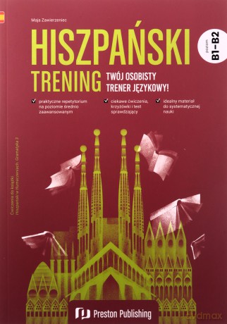 Hiszpański. Trening. Poziom B1-B2 - Maja Zawierzeniec [KSIĄŻKA]