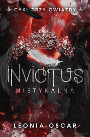 Invictus. Nietykalna. Trzy gwiazdy (Tom 2) - Leonia Oscar [KSIĄŻKA]