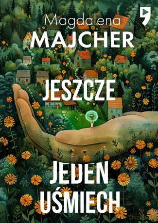 Jeszcze jeden uśmiech - Magdalena Majcher [KSIĄŻKA]