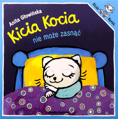 Kicia Kocia nie może zasnąć - Anita Głowińska [KSIĄŻKA]