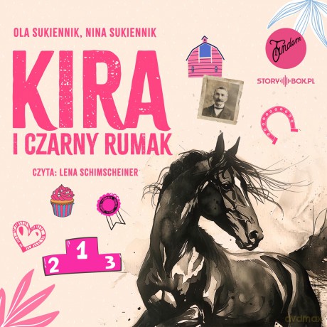 Kira i Czarny Rumak - Ola Sukiennik, Nina Sukiennik [AUDIOBOOK]
