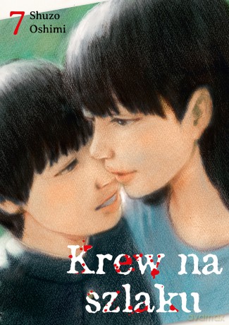 Krew na szlaku (Tom 7) - Shuzo Oshimi [KOMIKS]