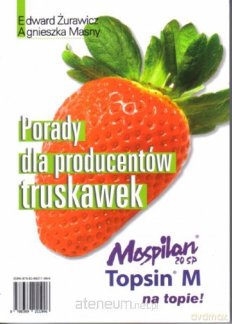 Porady dla producentów truskawek [KSĄŻKA]
