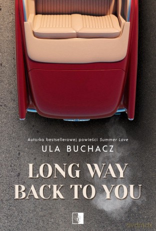 Long Way Back To You - Ula Buchacz [KSIĄŻKA]