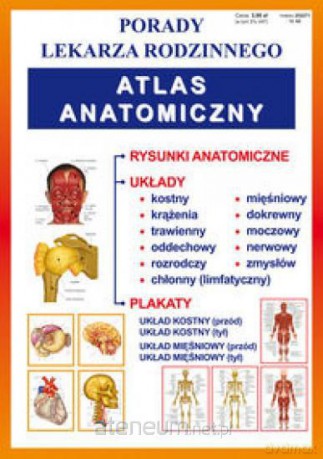 Porady lek. rodzinnego. Atlas anatomiczny [KSĄŻKA]