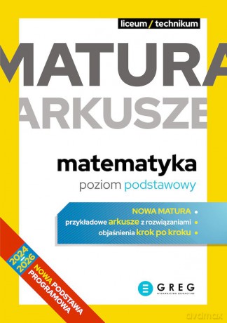 Matematyka. Matura. Arkusze. Poziom podstawowy - Jadwiga Geniec, Magdalena Dyrek, Marlena Andrzejczak [KSIĄŻKA]