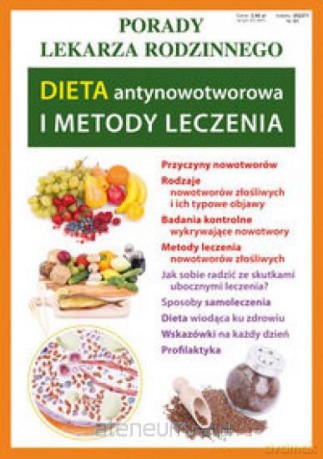 Porady lek. rodzinnego. Dieta antynowotworowa... [KSĄŻKA]