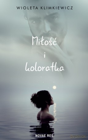 Miłość i koloratka - Wioleta Klimkiewicz [KSIĄŻKA]