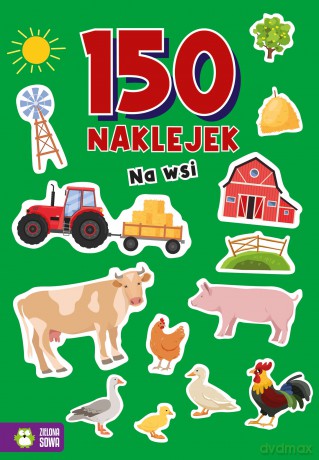 Na wsi. 150 naklejek - Opracowanie zbiorowe [KSIĄŻKA]