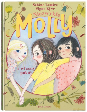 Niezwykła Molly i własny pokój (Tom 2) - Sabine Lemire [KSIĄŻKA]