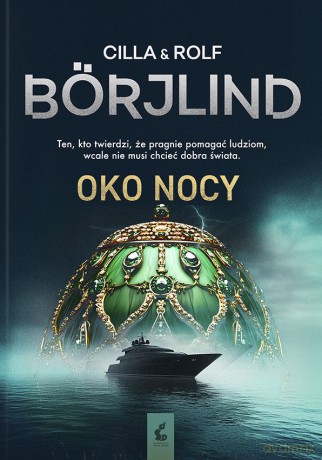 Oko nocy (Tom Stilton i Olivia Rönning (Tom 8) - Cilla Börjlind, Rolf Börjlind [KSIĄŻKA]