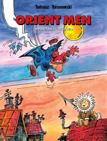 Orient Men. Śmieszy, tumani, przestrasza wyd. 9 - Tadeusz Baranowski [KOMIKS]